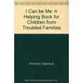 thumbnail image 1 of Pre-Owned I Can Be Me: A Helping Book for Children from Troubled Families (Paperback) 1558740317 9781558740310, 1 of 1