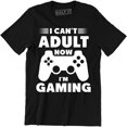 thumbnail image 1 of I Can't Adult Now I'm Gaming Funny Cool Gamer Controller Gift Men's T-Shirt, 1 of 4