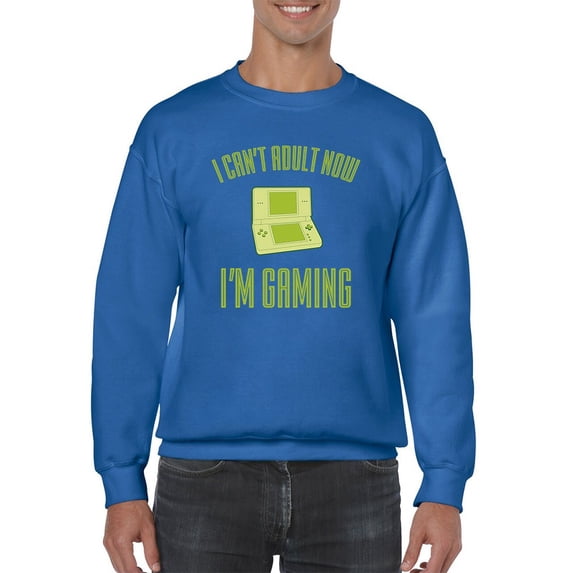 I Can't Adult Now Sweatshirt Men -GoatDeals Designs, Male XX-Large