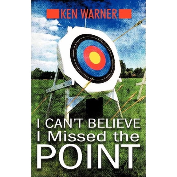 I Can't Believe I Missed the Point: Exposing the Hidden Footholds of Sin That Relentlessly Undermine Our Walk with God, (Paperback)