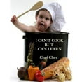 thumbnail image 1 of I Can't Cook, But ... I Can Learn, (Paperback), 1 of 1
