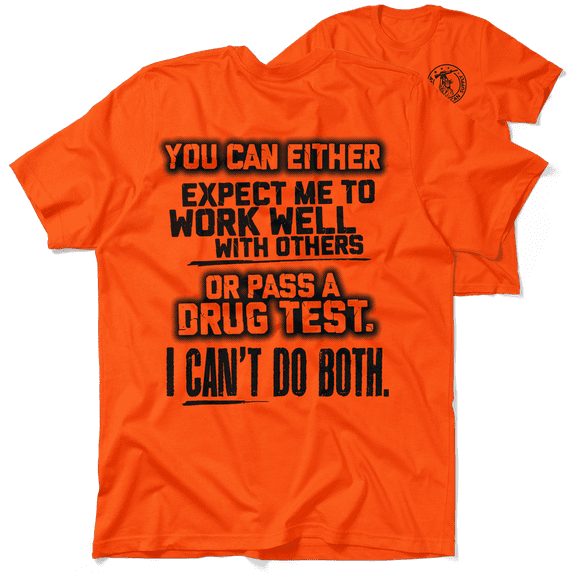 I Can't Do Both - Safety Orange T-Shirt