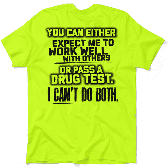 I Can't Do Both - Safety Yellow T-Shirt