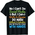 thumbnail image 1 of I Can't Do Social Media But I Can Write In Cursive T-Shirt, 1 of 3