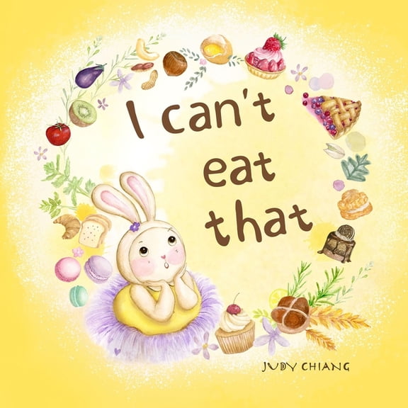 I Can't Eat That, (Paperback)