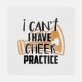 thumbnail image 1 of I Can't Have Cheer Practice Transfer, 1 of 1