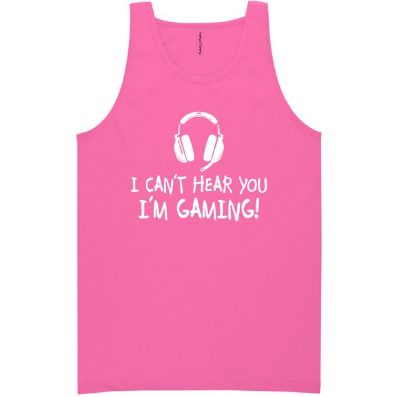 I Can't Hear You I'm Gaming Neon Tank Top