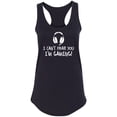 thumbnail image 1 of I Can't Hear You I'm Gaming Racerback Tank, 1 of 2