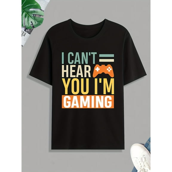 'I Can't Hear You, I'm Gaming' Video Games Console Print T Shirt, Tees For Men, Casual Short Sleeve Tshirt For Summer Spring Fall, Tops As Gifts