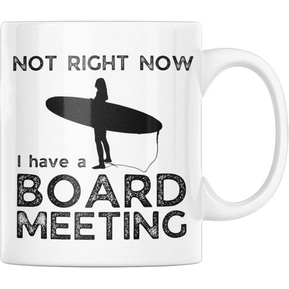 I Can't I Have a Board Meeting Mug, Funny Surfing Coffee Mug, Gift for Surfer, Best Surfing Mug, 11 oz, White