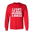thumbnail image 1 of I Can't I'm Busy Growing a Human Adult Long Sleeve T-shirt, 1 of 3