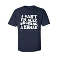 thumbnail image 1 of I Can't I'm Busy Growing a Human Adult Short Sleeve T-shirt, 1 of 4