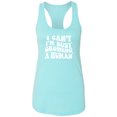 thumbnail image 1 of I Can't I'm Busy Growing a Human Racerback Tank, 1 of 3