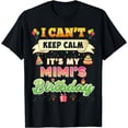 thumbnail image 1 of I Can't Keep Calm It's My Mimi's Birthday Happy Vintage Gift T-Shirt, 1 of 4