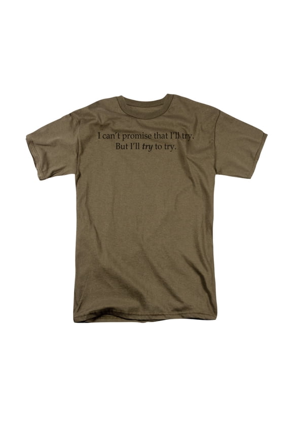 I Can't Promise That I'll Try Funny Humorous Antisocial Saying Adult T-Shirt