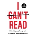 thumbnail image 1 of I Can't Read: A Guide to Success Through Failure, (Paperback), 1 of 1
