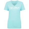 thumbnail image 1 of I Can't Relate To Desperation Womens V-Neck T-Shirt, 1 of 3