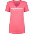 thumbnail image 1 of I Can't Relate To Desperation Womens V-Neck T-Shirt, 1 of 2