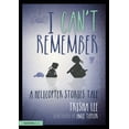 thumbnail image 1 of I Can't Remember: A Helicopter Stories Tale (Paperback), 1 of 1