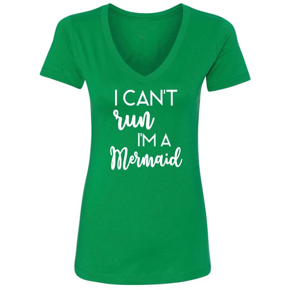 I Can't Run I'm A Mermaid Womens V-Neck Tee