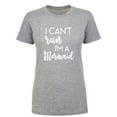 thumbnail image 1 of I Can't Run I'm A Mermaid Womens crewneck tee, 1 of 1