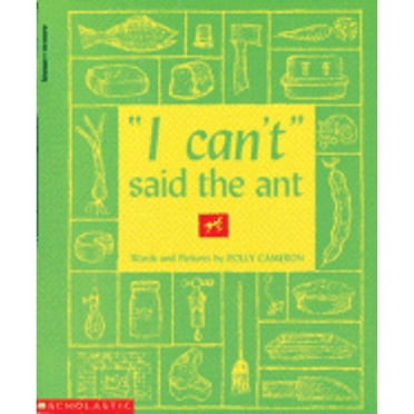 Pre-Owned I Can't Said the Ant (Paperback) 0590020498 9780590020497