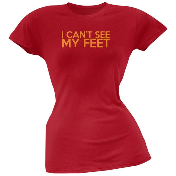 I Can't See My Feet Red Juniors Soft T-Shirt - Large