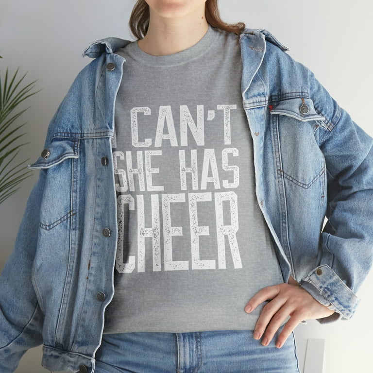 I Can't She Has Cheer Mom Shirts For Women I Can't She Has Cheer Mom Shirts For Women