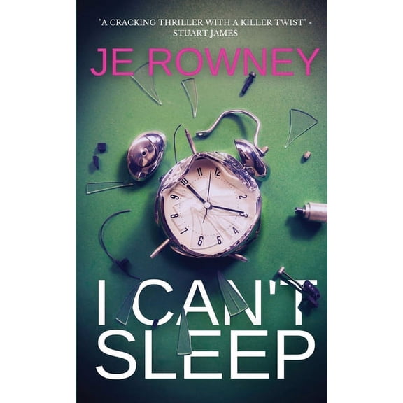 I Can't Sleep: The gripping psychological thriller that will keep you awake at night., (Paperback)