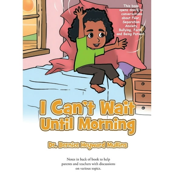 I Can't Wait Until Morning, (Hardcover)