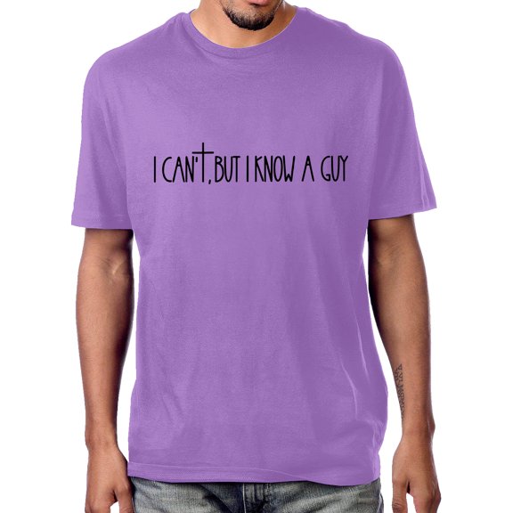I Cant But I Know A Guy T Shirt Funny Christian Faith Cross Shirt Unisex