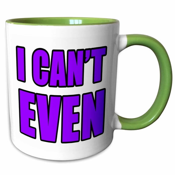 3drose, I Cant Even Purple, 15oz Two-tone Green Mug