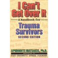 thumbnail image 1 of Pre-Owned I Can't Get Over It: A Handbook for Trauma Survivors (Paperback) 157224058X 9781572240582, 1 of 1