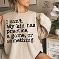 thumbnail image 1 of I Cant My Kid Has Practice A Game Or Something, Sports Mom Shirt, Funny Mom Gift, Football Mom,Baseball Mom,Soccer Mom,Game Day Shirt Unisex S-5XL Hot Trending Shirt, Vintage Birthday Gift, 1 of 3