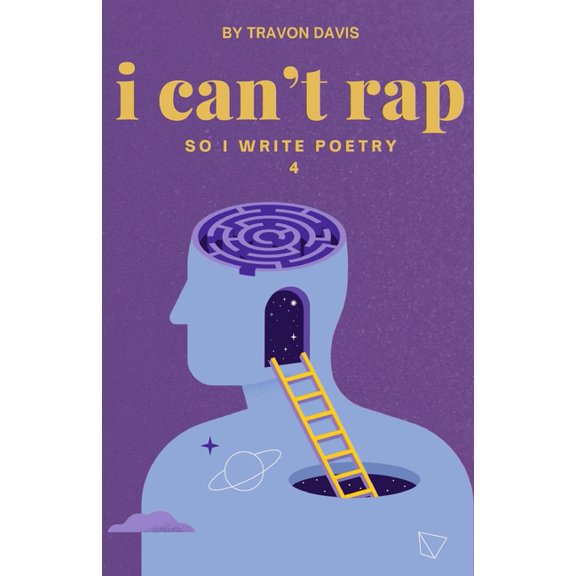 I Cant Rap so I Write Poetry 4, (Paperback)