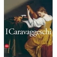 thumbnail image 1 of I Caravaggeschi: Percorsi E Protagonisti, (Hardcover), 1 of 1