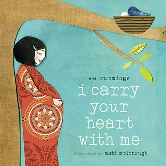 I Carry Your Heart with Me (Board Book)