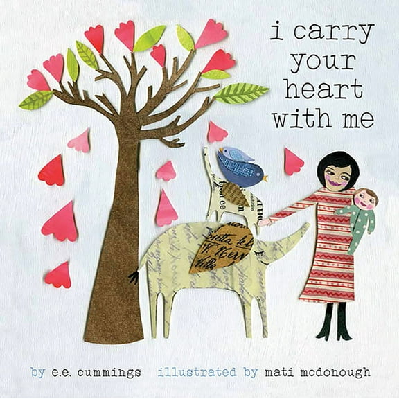 I Carry Your Heart with Me (Hardcover)