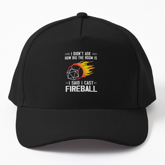 I Cast Fireball Room Size Baseball Hat, TTRPG Wizard Roleplay Quote Design, Classic Cap
