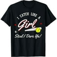 thumbnail image 1 of I Catch Like A Girl Baseball Softball Bat Ball Women Gift T-Shirt, 1 of 4