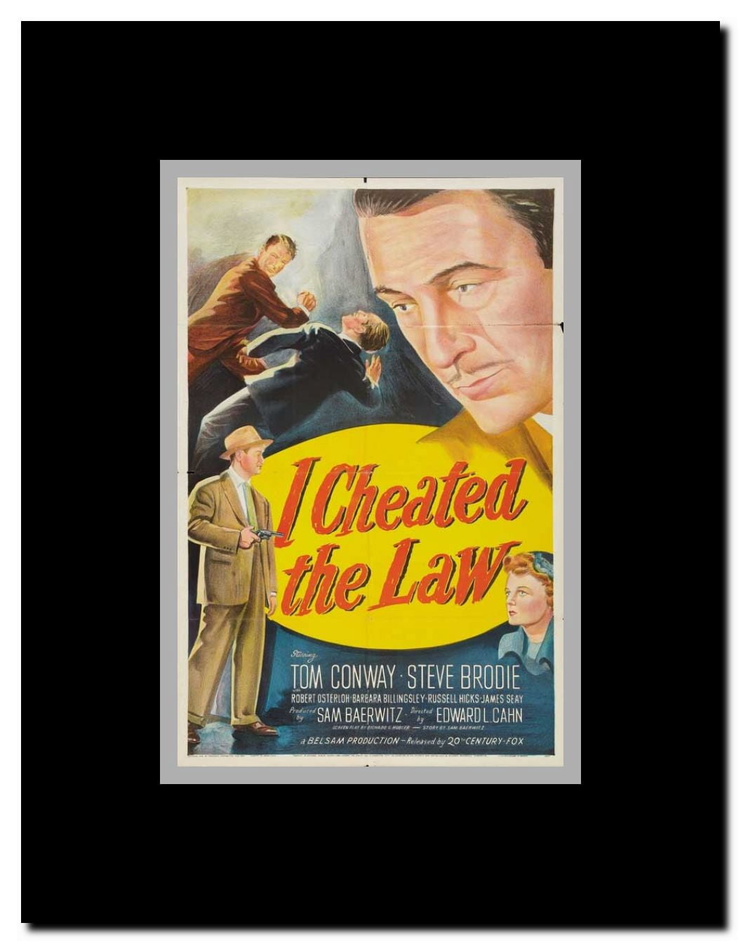 I Cheated the Law Framed Movie Poster