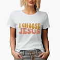 thumbnail image 1 of I Choose Jesus, Christian Quote, Groovy Retro Wavy Text Merch Gift, White T-Shirt, Medium, 1 of 5