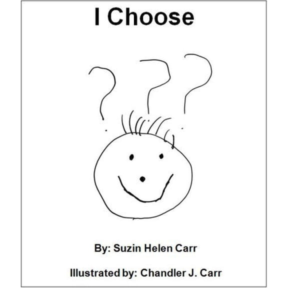 Pre-Owned I Choose, 9780615225517, 0615225519, Paperback,