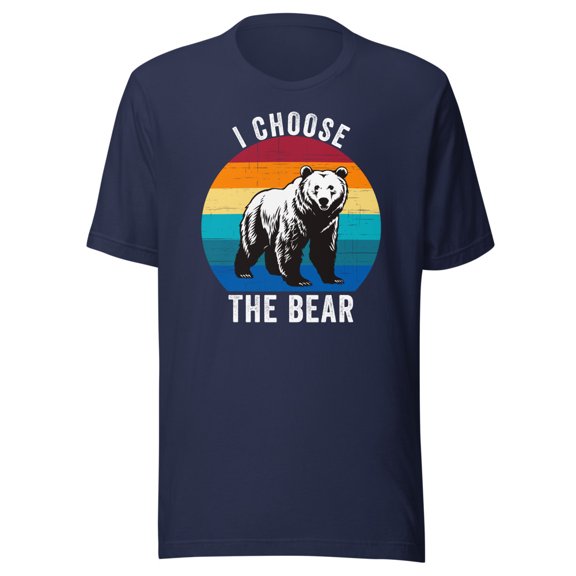I Choose The Bear Women Shirt, Unisex, Women Choose The Bear Shirt, Women Overwhelmingly Choose The Bear, Team Bear Shirt (Navy, 3XL)