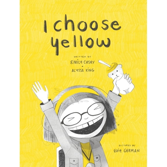 I Choose Yellow, (Hardcover)