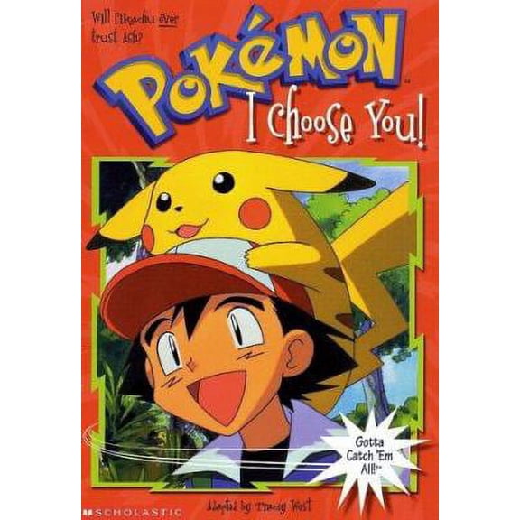 Pre-Owned I Choose You: Bk.1 (Pokemon Chapter Book) Paperback