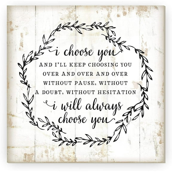 I Choose You Floral Wreath Rustic Framed Wood Farmhouse Wall Sign 12x12 (Unframed)