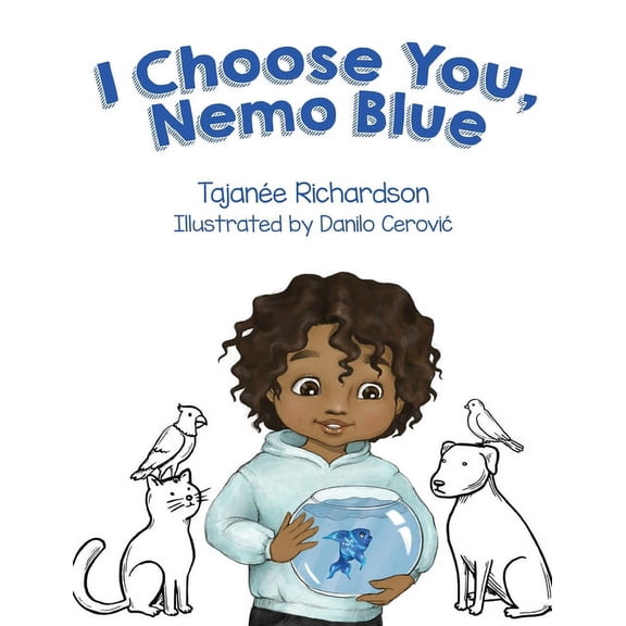 I Choose You, Nemo Blue, (Paperback)