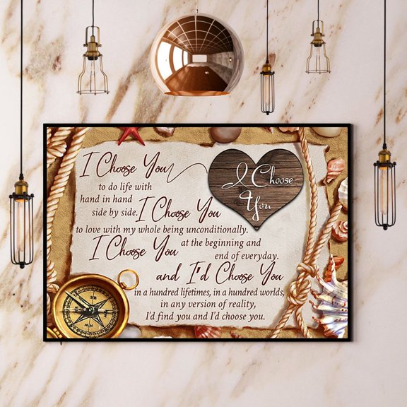 I Choose You To Do Life With Hand In Hand Side By Side Paper Poster No Frame Wall Art 24 x 36 Inch Poster