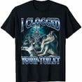 thumbnail image 1 of I Clogged Your Toilet Funny Alpha Wolf Meme Stupid Brainrot T-Shirt, 1 of 2